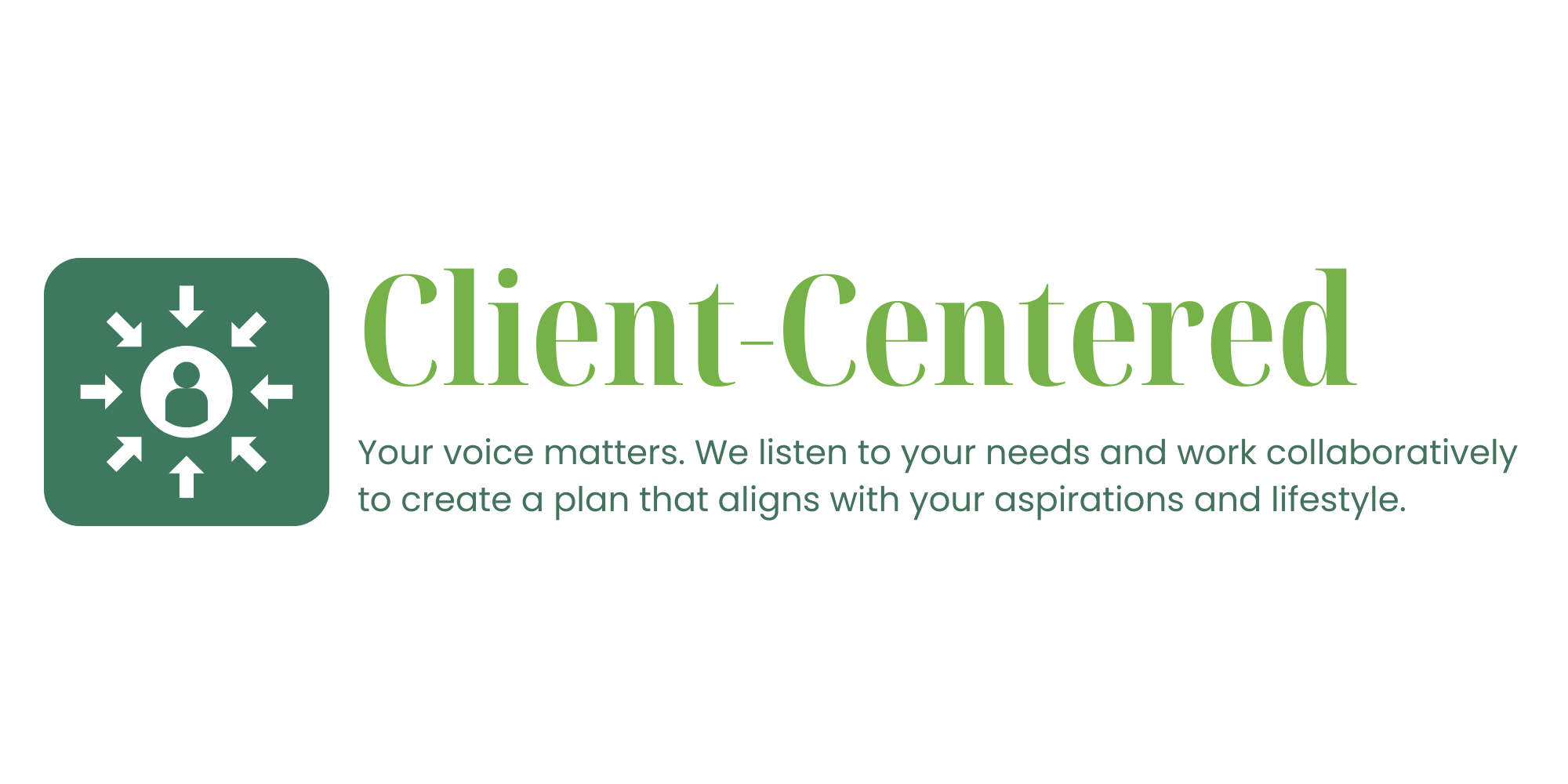 Client-Centered Support